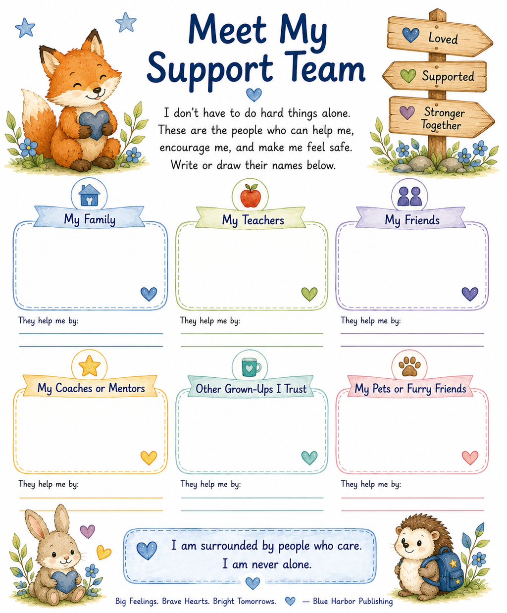 A children's worksheet titled 'Meet My Support Team' with illustrated fox, flowers, and wooden signposts, plus labeled boxes for family, teachers, friends, coaches/mentors, other grown-ups, pets, and furry friends. The page includes a supportive quote at the bottom and Blue Harbor Publishing text at the very bottom.